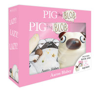 Pig the Blob with Squishy Boxed Set : Pig the Pug - Aaron Blabey