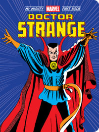 My Mighty Marvel First Book: Doctor Strange : Dr Strange