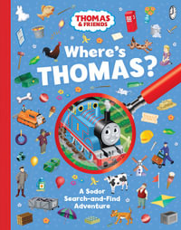 Where's Thomas? : A Sodor Search-and-Find Adventure - Thomas & Friends