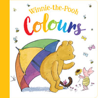 Winnie-the-Pooh: Colours : Winnie-the-Pooh - Winnie-the-Pooh