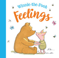 Winnie-the-Pooh : Feelings - Winnie-the-Pooh
