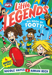 Big Book of Footy! : 4 Little Legends books in 1! - Adrian Beck