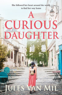 A Curious Daughter - Jules Van Mil