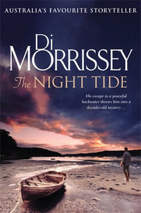 The Night Tide - Di Morrissey