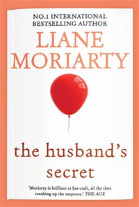 The Husband's Secret - Liane Moriarty