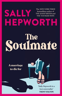 The Soulmate - Sally Hepworth