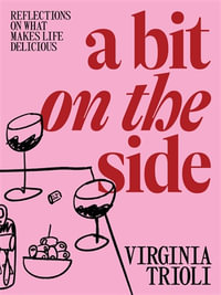 A Bit on the Side - Virginia Trioli