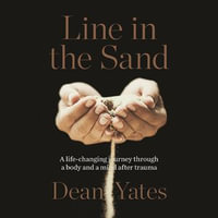 Line in the Sand - Dean Yates