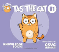 Tas the Cat : Tas and Friends - William Ricketts