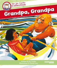 Grandpa, Grandpa - A Read-Together Book (Big Book) : The Joy Cowley Collection - Joy Cowley