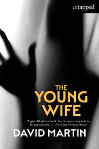The Young Wife : Untapped - David Martin