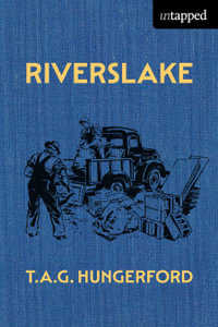 Riverslake : Untapped - T.A.G. Hungerford