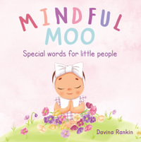 Mindful Moo - Davina Rankin