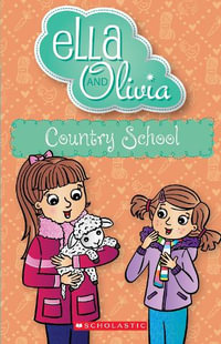 Country School : Ella and Olivia - Yvette Poshoglian