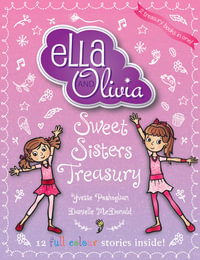 Ella and Olivia : Sweet Sisters Treasury : Ella and Olivia - Yvette Poshoglian