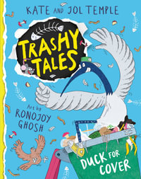 Duck for Cover (Trashy Tales #1) - Kate Temple