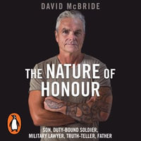 The Nature of Honour - David McBride