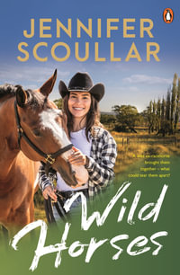 Wild Horses - Jennifer Scoullar