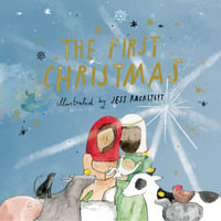 The First Christmas - Jess Racklyeft