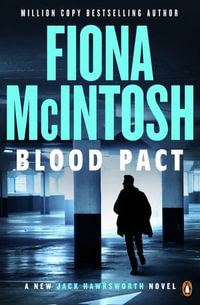 Blood Pact : DCI Jack Hawksworth : Book 6 - Fiona McIntosh