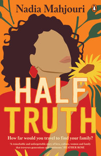 Half Truth - Nadia Mahjouri