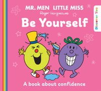 Mr Men : Be Yourself: Discover You Series - Roger Hargreaves