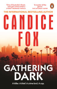 Gathering Dark - Candice Fox