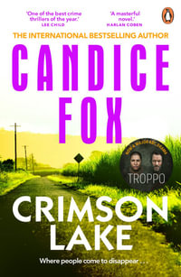 Crimson Lake - Candice Fox