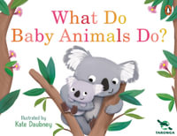 Taronga : What Do Baby Animals Do? - Taronga Conservation Society Australia