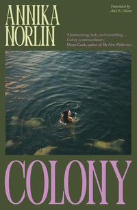 Colony - Annika Norlin