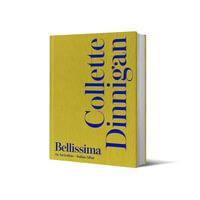 Bellissima : An Australianâ"Italian Affair - Collette Dinnigan