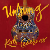 Unsung : A Compendium of Creativity - Kate Ceberano