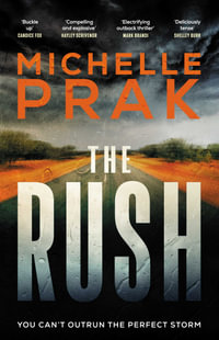 The Rush - Michelle Prak