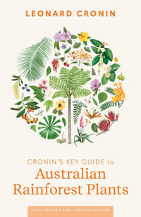 Cronin's Key Guide to Australian Rainforest Plants - Leonard Cronin