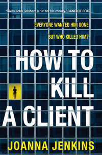 How to Kill a Client - Joanna Jenkins