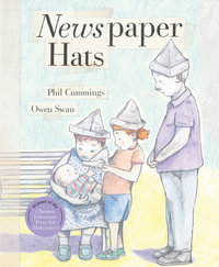 Newspaper Hats : Newspaper Hats - Phil Cummings