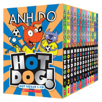 Hotdog! Hot Squad 1-13! : Hotdog - Anh Do