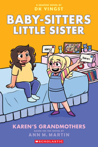 Karen's Grandmothers : A Graphic Novel (Baby-sitters Little Sister #9) - Ann Martin