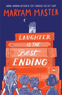 Laughter is the Best Ending - Maryam Master