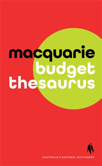 Macquarie Budget Thesaurus - Macquarie Dictionary