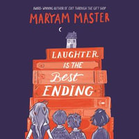 Laughter is the Best Ending - Maryam Master