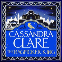 The Ragpicker King : The Chronicles of Castellane Book 2 - Christian Coulson