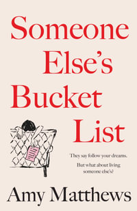 Someone Else's Bucket List - Amy Matthews