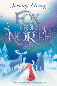 Fox Goes North - Jeremy Strong