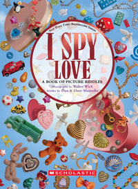 I Spy Love : I Spy - Dan Marzollo