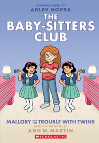 Mallory and the Trouble with Twins : A Graphic Novel (The Baby-sitters Club #17) - Ann M. Martin