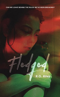 Fledged - R.O. Riley