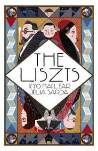 The Liszts - Kyo Maclear