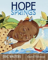 Hope Springs - Eric Walters