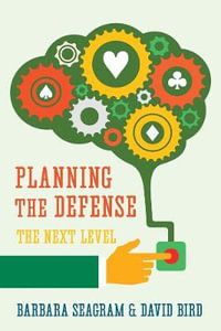 Planning the Defense : The Next Level - Barbara Seagram